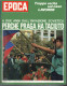 °°° RIVISTA EPOCA N° 1040 DEL 30 AGOSTO 1970 °°° - Autres & Non Classés