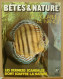 090/ LA VIE DES BETES / BETES ET NATURE N° 90 Du 10/1971, Voir Sommaire - Tierwelt