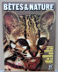 081/ LA VIE DES BETES / BETES ET NATURE N° 81 Du 1/1971, Voir Sommaire - Animales
