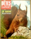 078/ LA VIE DES BETES / BETES ET NATURE N° 78 Du 7-8/1970, Voir Sommaire - Tierwelt
