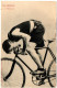 1.8.21 FRANCE,NOS CYCLISTES, EL PROFESIONNEL, POSTCARD (FOLD IN THE UPPER HALF OF THE MIDDLE PART) - Cyclisme