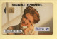 Télécarte 1992 : SIGNAL D'APPEL / 50 Unités / Numéro A 225794 / 03-92 (voir Puce Et Numéro Au Dos) - 1992