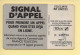 Télécarte 1992 : SIGNAL D'APPEL / 50 Unités / Numéro A 225794 / 03-92 (voir Puce Et Numéro Au Dos) - 1992