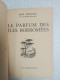 Le Parfum Des îles Borromées - Otros & Sin Clasificación