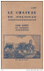 Delcampe - Lot Polignac Guide Illustré Du Touriste De Cortial 1956 Chateau Guide Abrégé Darne Dessins Plan - Toeristische Brochures