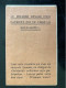 Tract Presse Clandestine Résistance Belge WWII WW2 'Le Premier Devoir D'un Patriote Est De Faire...' Brochure 8 Pages - Documents