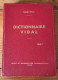 Dictionnaire Vidal (1967) - Dictionnaires