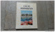L'ile De Noirmoutier De Raimond 1967 Illustré Photos Joint Tickets Et Calendrier Des Marées - Toeristische Brochures