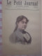 Le Petit Journal N°28 La Reine Nathalie De Serbie Cambronne M Delahaye Chanson La Vie Et La Mort D'un Hanneton J Rameau - Magazines - Before 1900