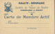 AA+ 36 -(82) RALLYE BOUILLAC - SOCIETES DE CHASSE DE BOUILLAC , COMBEROUGER ET BEAUPUY - CARTE DE MEMBRE - Membership Cards