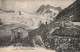 AA+ 54-(38) L'OISANS PITTORESQUE - LE REFUGE DU GLOBERNAY - LES BANS - ANIMATION - Otros & Sin Clasificación