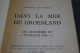 J.B. Charcot,1937,Dans La Mer Du Groenland,205 Pages + Table,26 Cm./17 Cm. Très Bel état - Documenti Storici