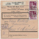 Selbstbucher Paketkarte Frankfurt Höchst Nach Haar, 1948, Erdalfabrik - Lettres & Documents