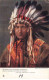 INDIENS #MK41852 UN HOMME ROBE ET COIFFE AMERINDIENNE - Native Americans