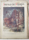 JOURNAL DES VOYAGES N°692 MARS 1910 APPAT HUMAIN - Autres & Non Classés