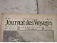 JOURNAL DES VOYAGES N°586 FEVRIER 1908 DERNIERE PROIE AVIATION CHASSE OUTARDES ROUMANIE SCAPHANDRIER - Sonstige & Ohne Zuordnung