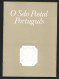 Pocket Book (15x11cm) 'The Portuguese Postage Stamp' With 20 Pages Published 1986. Livro De Bolso 'O Selo Postal Portugu - Libri Vecchi E Da Collezione