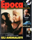 °°° RIVISTA EPOCA N° 1906 DEL 16 APRILE 1987 °°° - Andere & Zonder Classificatie