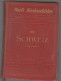 Livre - Die Schweiz Wohrl's Reisenhandbücher  1887 - Guide Touristique En Allemand - Old Books