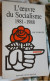 L'OEUVRE DU SOCIALISME 1981-1988"JAK HABAIBY"livre Blanc"prix Conseille La Vérité N'a Pas De Prix"cadeau"emblème De La R - Politique