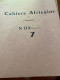 Delcampe - Livre Culture Histoire CAHIERS AFRICAINS De Charles COMBES Manuscrit Dactylographié.Ensemble Complet  20 Cahiers (magie) - Histoire