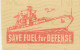 Meter Cut USA 1942 Navy Ship - Save Fuel For Defense - 2. Weltkrieg