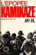 Bernard Millot , L' épopée Kamikaze , Robert Laffont (  1970 ), Militaria , Militaire - Oorlog 1939-45