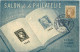 TIMBRES.n°13167.SALON DE LA PHILATELIE.1849.1946.LIVRE ET TIMBRES - ....-1949