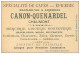 CHROMOS.n°128.CANON-QUENARDEL.EPICERIE.A QUEL MOMENT LE DOS......BUCHERON.FONDS DORE - Tee & Kaffee