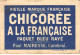 CHROMOS.AM23327.7x11 Cm Env.Chicorée à La Française.Opéra De Paris.Gounod.Le Démon.1e Acte - Tee & Kaffee