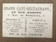 Préliminaires De La Paix Grand Café Restaurant 6 Rue De Babylone Où Est L'anglais ? - Andere & Zonder Classificatie