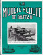 (Livres). Le Modele Reduit De Bateaux N° 173 (1973). Croiseurs Auxillaires Allemands, Portes Avions, Brises Glaces... - Schiffe