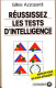 (Livres). Reussissez Les Tests D'intelligence Marabout 1995 & Test D'inteligence 1995 & 1996 & Dico Jeux - Palour Games