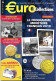 Delcampe - (Livres). Euro Et Collections N° 74 & 75 Armistice & 76 & 77 - Books & Software