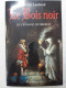 LES CROISADES CELTIQUES VOL 2 LES BOIS NOIRS: Tome 2 Le Bois Noir - Autres & Non Classés