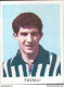 Bh66 Figurina Calciatori  Dolfar  Favalli Juventus - Catalogues