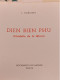 Delcampe - DIÊN BIÊN PHU ET LES RESCAPES DE L'ENFER, LUCIEN BORNERT, EDITION ORIGINALE 1954, GUERRE D'INDOCHINE - Francés