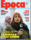 °°° RIVISTA EPOCA N° 2104 DEL 6 FEBBRAIO 1991 °°° - Other & Unclassified