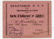 Militaria Guerre 1939-45 Ww2 Rare Carte Résisrance PTT Poste Département Du Loiret Robert Haudebourg équipe Orléans - 1939-45