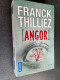 POCKET Thriller N° 16426    ANGOR    Franck THILLIEZ - Sonstige & Ohne Zuordnung