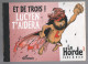 Sanz & Nico. La Horde 3. Et De Trois ! Lucyen T'aidera. Dédicacé Par Les 2 Auteurs. 2007 - Sonstige & Ohne Zuordnung