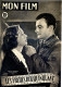 MON FILM 1948 N° 108 Cinéma Film  Les Frères Bouquinquant MADELEINE ROBINSON ROGER PIGAUT / GINETTE LECLERC - Cinema