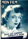 MON FILM 1950 N° 211 Cinéma  Tous Les Chemins Mènent à Rome MICHELINE PRESLE - Kino