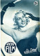 MON FILM 1951 N° 255 Cinéma Mon Phoque Et Elle FRANCOIS PERIER Et MOUSTACHE /  LISA DOREL - Cinema