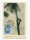 !!! AOF CARTE MAXIMUM CACHET DE KONAKRY DU 10/7/1956 - Covers & Documents