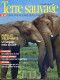 TERRE SAUVAGE N° 44 Animaux Elephants Mangouste Naine Baudroie Garrigue Géographie  Vietnam  Posidonie - Dieren