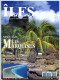 ILES MAGAZINE N° 45 Spécial Les Marquises De Nuku Hiva à Ua Pou , Les Tuamotu , Croisiere Aranui - Aardrijkskunde