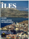 ILES MAGAZINE N° 39 Les Shetland , Antigua Et Barbuda , Tatihou ,  Grece Iles Dodécanèse , Mont St Michel - Geography