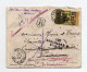 !!! COTE D'IVOIRE, LETTRE RECO DE BINGERVILLE DE 1909 AVEC MULTIPLES REEXPEDITIONS - Storia Postale