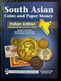 South Asian Coins And Paper Money Indian Edition 1947 AD - Book Literature (**) Inde Indien LIMITED - Literatur & Software